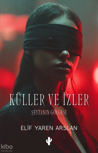 Küller ve İzler;Şeytanın Gölgesi