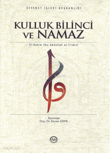 Kulluk Bilinci ve Namaz