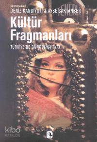 Kültür Fragmanları - Kitapiks.com