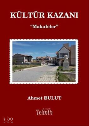 Kültür Kazanı - Makaleler