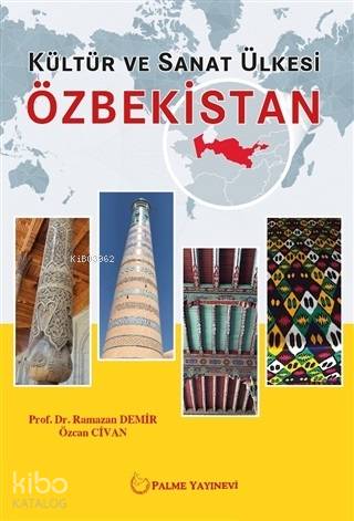 Kültür ve Sanat Ülkesi Özbekistan - Kitapiks.com