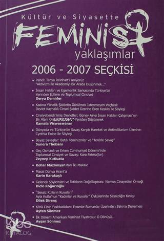 Kültür ve Siyasette Feminist Yaklaşımlar 2006 - 2007 Seçkisi - Kitapik