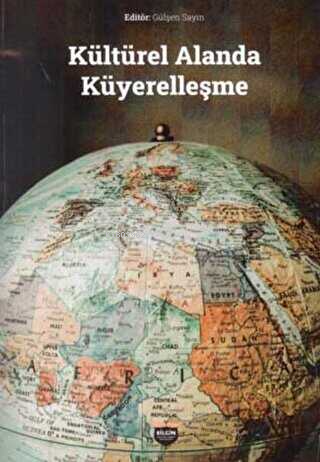 Kültürel Alanda Küyerelleşme - Kitapiks.com
