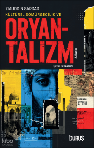 Kültürel Sömürgecilik ve Oryantalizm