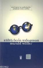 Kültürlerin Uzlaşması - Kitapiks.com
