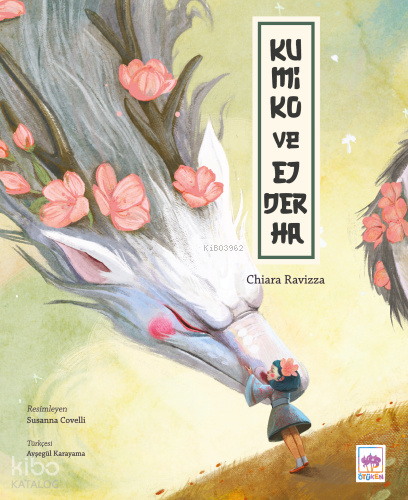 Kumiko ve Ejderha (Ciltli)