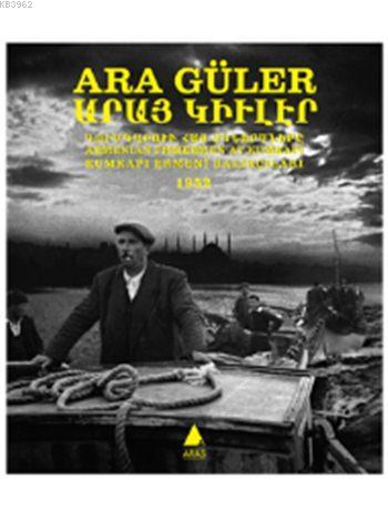 Kumkapı Ermeni Balıkçıları (Türkçe, Ermenice, İngilizce)