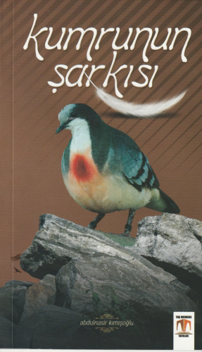 Kumrunun şarkısı