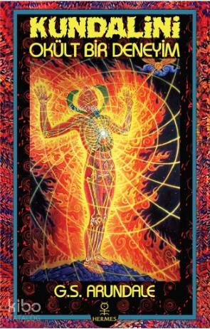 Kundalini - Okült Bir Deneyim - Kitapiks.com