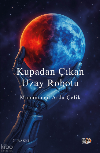 Kupadan Çıkan Uzay Robotu