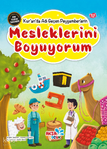 Kur’an’da Adı Geçen Peygamberlerin Mesleklerini Boyuyorum