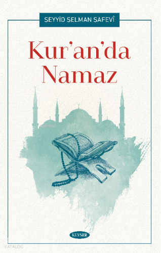 Kur’an’da Namaz