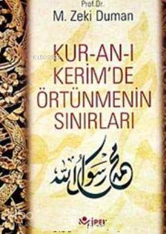 Kur-an-ı Kerim'de Örtünmenin Sınırları