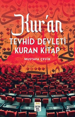 Kur’an’ı Tevhid Devleti Kuran Kitap