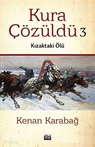 Kura Çözüldü 3; Kızaktaki Ölü