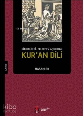 Kur'an Dili; Gündelik Dil Felsefesi Açısından