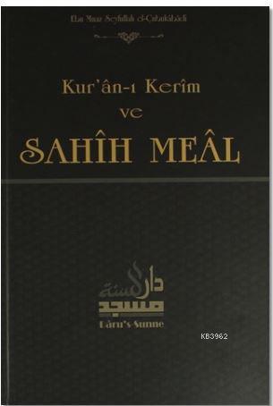 Kur'an-ı Kerim ve Sahih Meal