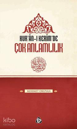 Kurân-ı Kerîmde Çok Anlamlılık