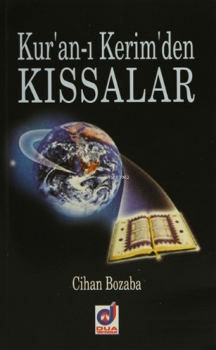 Kur'an-ı Kerim'den Kıssalar - Kitapiks.com