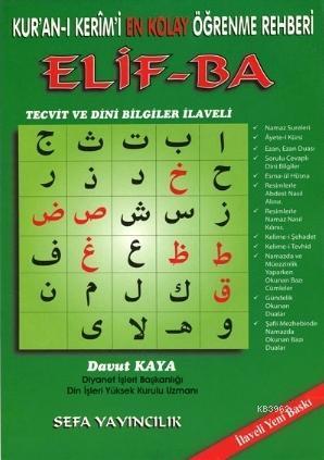 Kur'an-ı Kerim'i En Kolay Öğrenme Rehberi Elif-ba