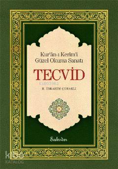 Kurân-ı Kerîmi Güzel Okuma Sanatı Tecvid - Kitapiks.com