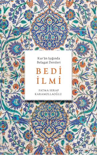 Kur'ân Işığında Belagat Dersleri Bedi İlmi
