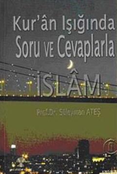 Kur'an Işığında Soru ve Cevaplarla İslam 6