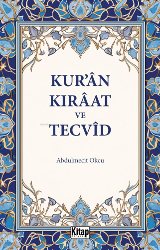 Kur'an Kıraat Ve Tecvid