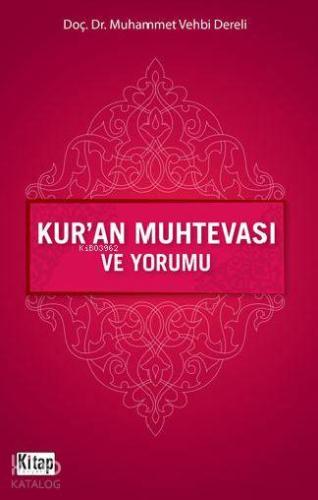 Kur'an Muhtevası ve Yorumu - Kitapiks.com
