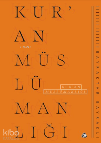 Kur'an Müslümanlığı - Kitapiks.com