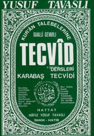 Kur'an Talebelerine Tecvid Dersleri - Kabataş Tecvidi (B21); Sualli-Cevablı