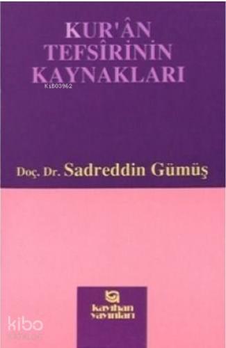 Kur'ân Tefsirinin Kaynakları