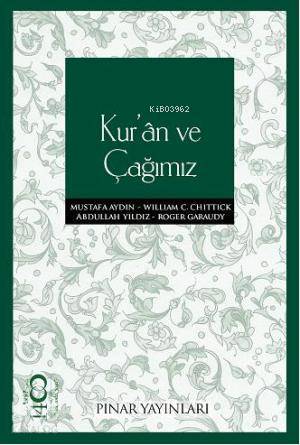 Kur'an ve Çağımız
