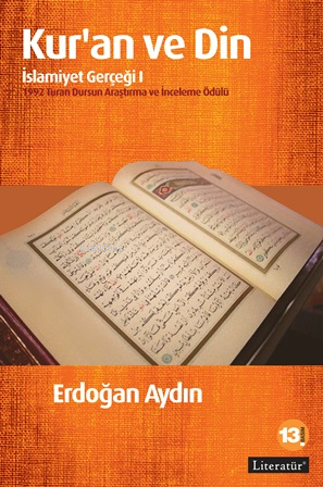 Kur'an ve Din; İslamiyet Gerçeği I