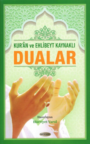 Kuran Ve Ehl-İ Beyt Kaynaklı Dualar (Orta Boy) - Kitapiks.com