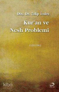 Kur'an ve Nesh Problemi
