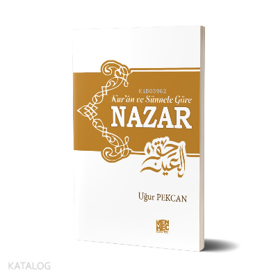 Kuran ve Sünnete Göre Nazar