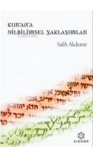 Kurana Dilbilimsel Yaklaşımlar