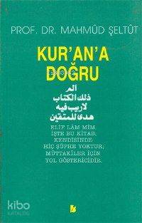 Kur'an'a Doğru
