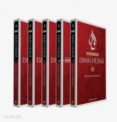 Kur'an'a Göre Esmâ-i Hüsnâ; 5 Cilt