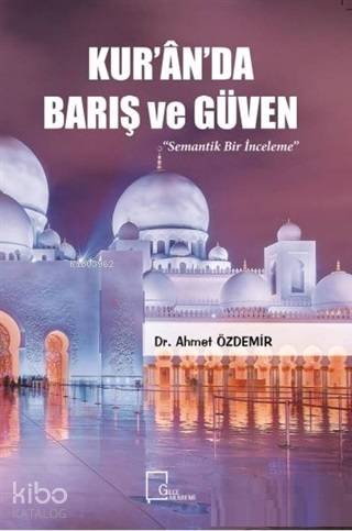 Kur'an'da Barış ve Güven