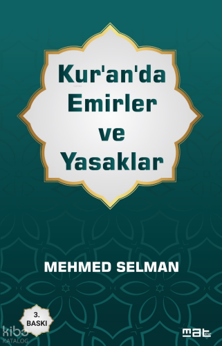 Kur'an'da Emirler ve Yasaklar