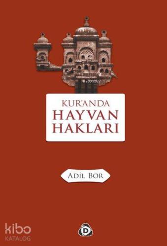 Kur'anda Hayvan Hakları - Kitapiks.com