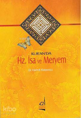 Kur'an'da Hz. İsa ve Meryem