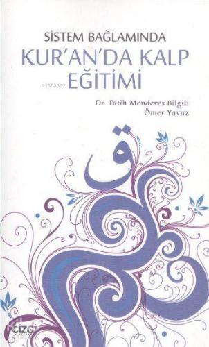 Kur'an'da Kalp Eğitimi