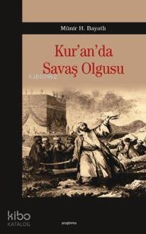 Kur'an'da Savaş Olgusu