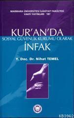 Kur'an'da Sosyal Güvenlik Kurumu Olarak İnfak - Kitapiks.com