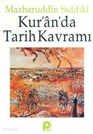 Kur'an'da Tarih Kavramı