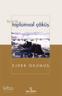 Ku'ran'da Toplumsal Çöküş