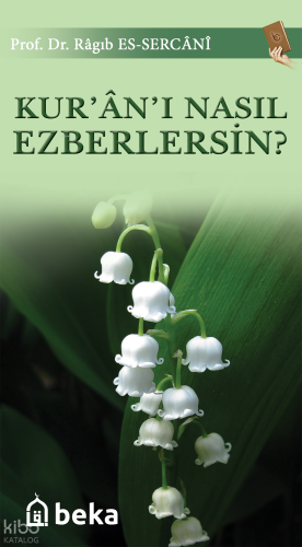 Kuranı Nasıl Ezberlersin?